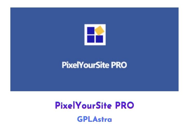 PixelYourSite PRO Free Download