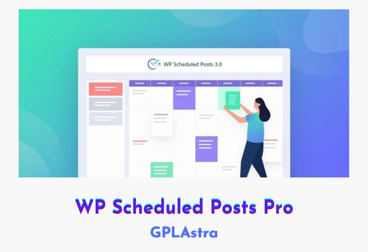 WP Scheduled Posts Pro Free Download