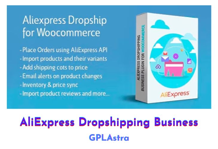 AliExpress Dropshipping Business Free Download